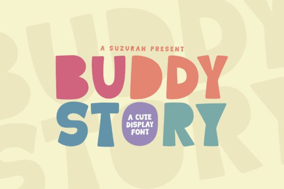 Buddy Story: A Modern Display Font with a Unique Twist