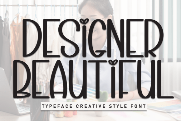 Designer Beautiful: A Joyful Font for Creative Projects