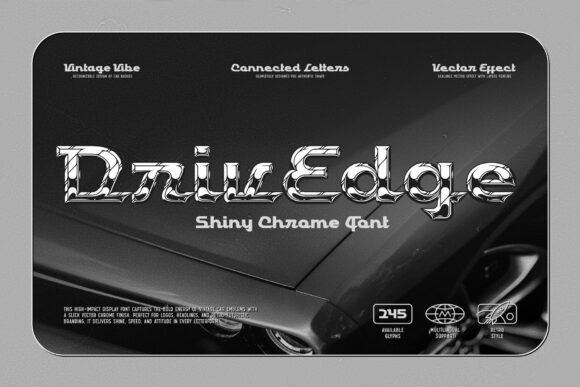 Drivedge: Capturing the Spirit of Speed and Style with DrivEdge Font