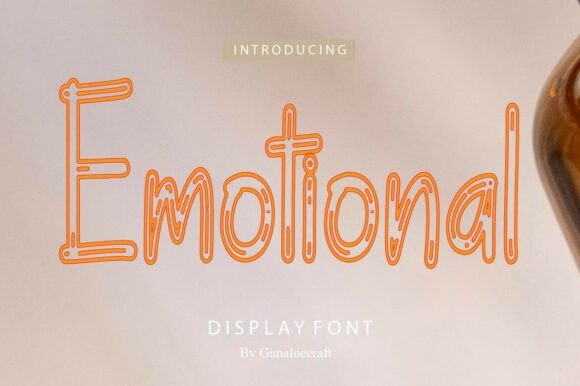 Emotional: A Display Font with Depth and Distinction