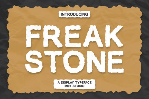 Freak Stone: The Ultimate Display Font for Bold, Eye-Catching Designs