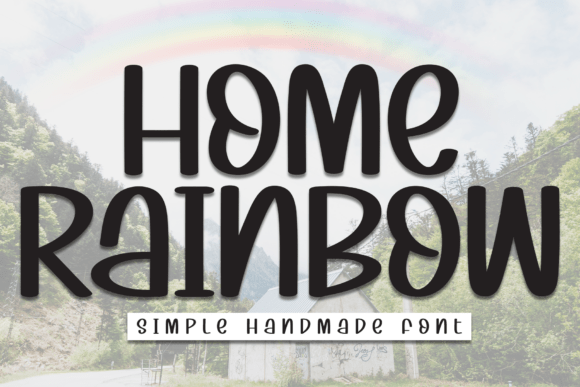 Home Rainbow: The Playful Typeface That Brings Joy to Design Projects