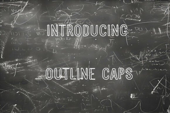 Outline Caps: A Modern Font for Dynamic Creative Expression