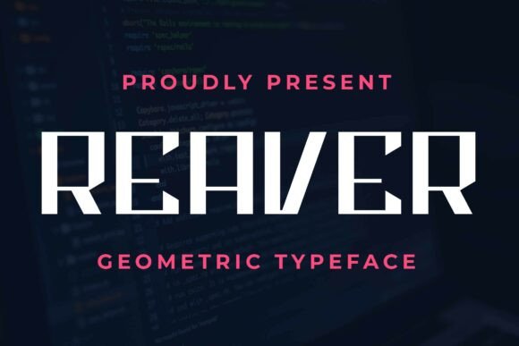 Reaver: A Bold Font for High-Impact Design